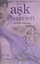 Ak Efsanaleri 1 - Dou ve Bat Mitolojisi`nden Birey Yaynclk