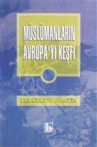 Mslmanlarn Avrupa`y Kefi Birey Yaynclk