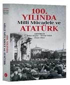 100. Ylnda Milli Mcadele ve Atatrk Cedit Neriyat