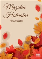 Maziden Hatıralar Akıl Fikir Yayınları