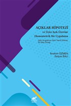 Aklar Hipotezi ve z Ak zerine Ekonometrik Bir Uygulama Paradigma Akademi Yaynlar