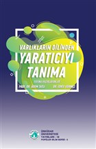 Varlklarn Dilinden Yaratcy Tanma skdar niversitesi Yaynlar