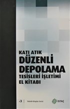 Kat Atk Dzenli Depolama Tesisleri letimi El Kitab STA