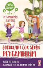ocuklar ok Seven Peygamberim - Can ile Canan Peygamberimizi Seviyoruz Tima ocuk - lk ocukluk