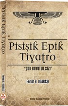 Pisiik Epik Tiyatro Ekin Basm