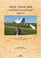 Salk - Toplum - Bilim Akademik Aratrmalar Kitap - 6 Paradigma Akademi Yaynlar