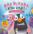 Bak Burada Kim Var? - Gezgin Balk Barbu Sincap Kitap