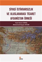 Siyasi ktidarszlk ve Uluslararas Ticaret Afganistan rnei Kriter Yaynlar