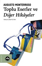 Toplu Eserler ve Dier Hikayeler Vakfbank Kltr Yaynlar