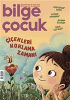 Bilge ocuk Dergisi Say: 44 Nisan 2020 Bilge ocuk Dergisi