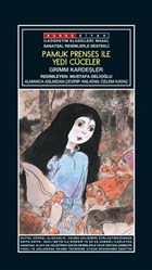 Sanatsal Resimli Pamuk Prenses ile Yedi Cceler - Grimm Kardeler Bordo Siyah Yaynlar