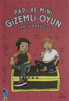 Papi ve Mini Gizemli Oyun Patik Kitap