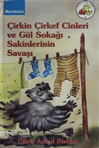 irkin irkef Cinleri Ve Gl Soka Sakinlerinin Sava Mavibulut Yaynlar