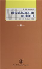 6. Uluslararas Trk Dili Kurultay Bildirileri Cilt: 2 Trk Dil Kurumu Yaynlar