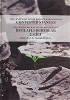 100. Ylnda Balkan Savalar (1912- 1913) htilafl Durular Cilt 2 Trk Tarih Kurumu Yaynlar