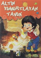 Altn Yumurtlayan Tavuk - Cesur Terzi Damla Yaynevi ocuk