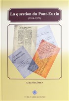 La Question Du Pont-Euxin (1914-1923) Trk Tarih Kurumu Yaynlar