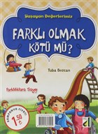 Farkl Olmak Kt m ? - Yaayan Deerlerimiz Damla Yaynevi ocuk