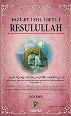 Fazilet-i Ehl-i Beyt-i Resulullah mam Rza Dergah Yaynlar