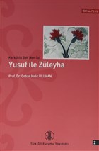 Yusuf ile Zleyha Cilt: 2 Trk Dil Kurumu Yaynlar