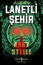 Lanetli ehir: Arky Steele  Bankas Kltr Yaynlar