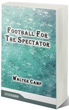 Football For The Spectator Efe Akademi Yaynlar