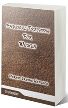 Physical Training For Women Efe Akademi Yaynlar