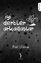 yi Dertler Arkadalar Yenidevir Yaynclk