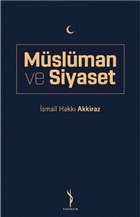 Mslman ve Siyaset Yenidevir Yaynclk