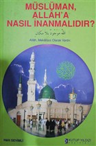 Mslman Allah`a Nasl nanmaldr? Kutup Yldz Yaynlar