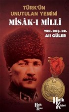 Trk`n Unutulan Yemini Misak- Milli Halk Kitabevi