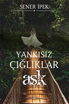 Yanksz lklar - Ak Sokak Kitaplar Yaynlar