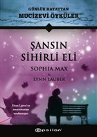 ansn Sihirli Eli - Gnlk Hayattan Mucizevi ykler Epsilon Yaynevi
