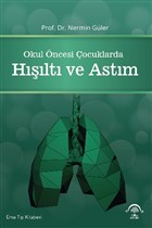 Okul ncesi ocuklarda Hlt ve Astm EMA Tp Kitabevi