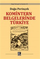 Komintern Belgelerinde Trkiye Kaynak Yaynlar