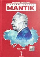 Necmettin Erbakan`n Sylemlerinde Mantk Yenidevir Yaynclk