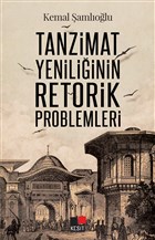 Tanzimat Yeniliinin Retorik Problemleri Kesit Yaynlar