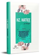 Hz. Hatice`ye Armaan Nuhbe Yaynevi