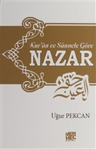 Kur`an ve Snnete Gre Nazar Menhec Yaynlar