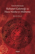 Trk Kltrnde Kehanet Gelenei ve  Haza Nsha-y Mlheme Kitabevi Yaynlar