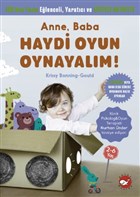 Anne, Baba Haydi Oyun Oynayalm! Beyaz Balina Yaynlar
