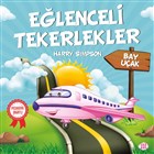 Bay Uak - Elenceli Tekerlekler Dokuz Yaynlar