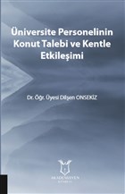 niversite Personelinin Konut Talebi ve Kentle Etkileimi Akademisyen Kitabevi