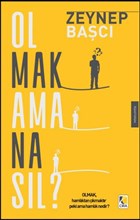 Olmak Ama Nasl? ra Yaynlar