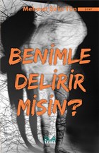 Benimle Delirir misin ? zan Yaynclk