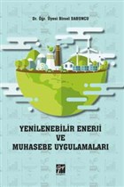 Yenilenebilir Enerji ve Muhasebe Uygulamalar Gazi Kitabevi