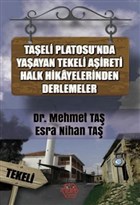 Taeli Platosu`nda Yaayan Tekeli Aireti Halk Hikayelerinden Derlemeler Atayurt Yaynevi