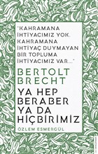 Ya Hep Beraber Ya Da Hibirimiz Destek Yaynlar