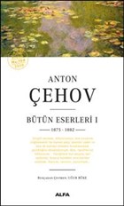 Anton ehov Btn Eserleri 1 Alfa Yaynlar