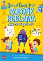 Dikkat Gelitiren Robotik Kodlama Aktiviteleri Beyaz Balina Yaynlar